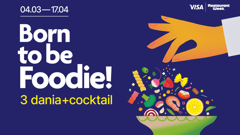 #BornToBeFoodie – świętuj 10 lat przy stole! Ruszyły rezerwacje na wiosenną edycję RestaurantWeek® preview